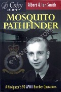 Book cover of Mosquito Pathfinder  by SMITH, Albert & Ian 